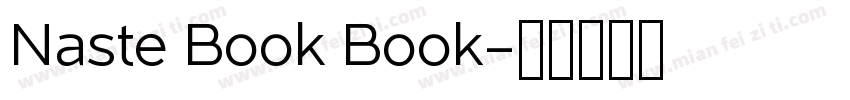Naste Book Book字体转换